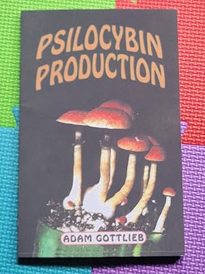 Seller image for Psilocybin Production for sale by Earthlight Books