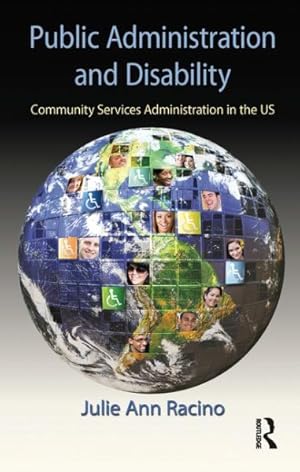 Seller image for Public Administration and Disability : Community Services Administration in the US for sale by GreatBookPricesUK