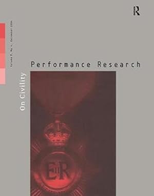 Imagen del vendedor de Performance Research : December 2004: on Civility a la venta por GreatBookPricesUK