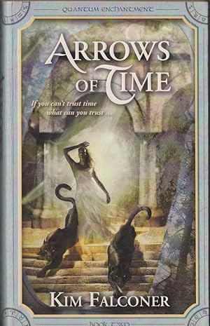 Seller image for Arrows of Time (Quantum Enchantment book 2) for sale by Caerwen Books