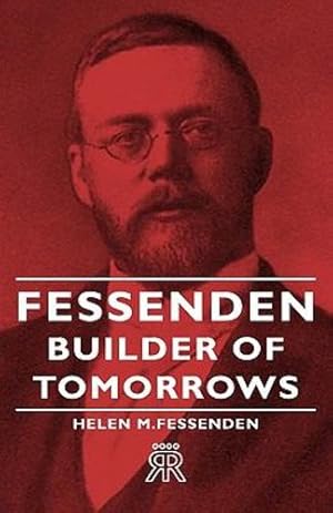 Seller image for Fessenden - Builder of Tomorrows [Hardcover ] for sale by booksXpress