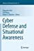 Bild des Verkufers fr Cyber Defense and Situational Awareness (Advances in Information Security) [Paperback ] zum Verkauf von booksXpress