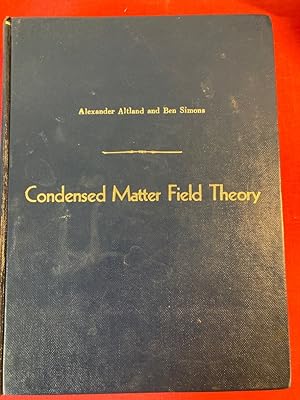 Immagine del venditore per Condensed Matter Field Theory. Second Edition. venduto da Plurabelle Books Ltd