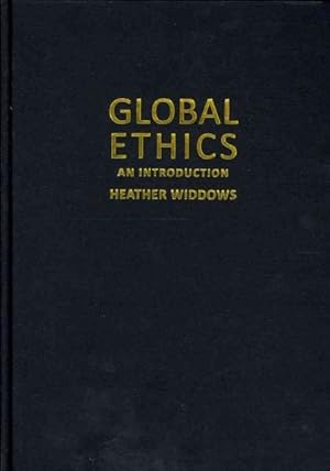 Bild des Verkufers fr Global Ethics : An Introduction zum Verkauf von GreatBookPricesUK