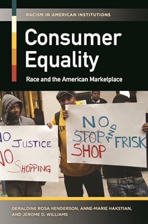 Imagen del vendedor de Consumer Equality : Race and the American Marketplace a la venta por GreatBookPricesUK