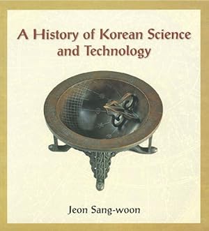 Image du vendeur pour History of Korean Science and Technology mis en vente par GreatBookPricesUK