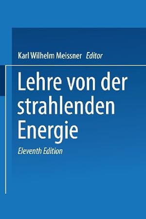 Seller image for Lehrbuch der Physik: Lehre von der strahlenden Energie Zweiter Band (German Edition) by Back, E., Coster, D., Gudden, B., Hertz, G., Kratzer, A., Ladenburg, R., Meitner, L., Paschen, F., Pauli, W., Pohl, R.W. [Paperback ] for sale by booksXpress