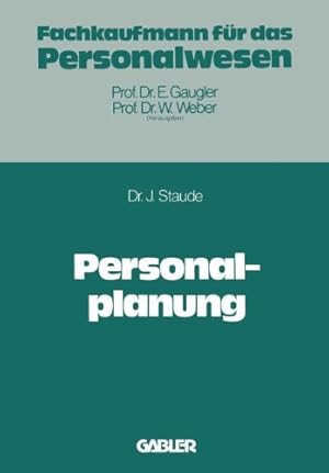 Bild des Verkufers fr Personalplanung (German Edition) by Staude, Joachim [Paperback ] zum Verkauf von booksXpress