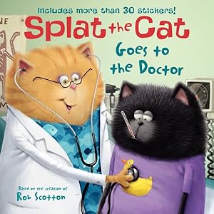 Seller image for Splat the Cat Goes to the Doctor for sale by GreatBookPricesUK