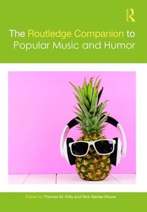 Seller image for Routledge Companion to Popular Music and Humor for sale by GreatBookPricesUK