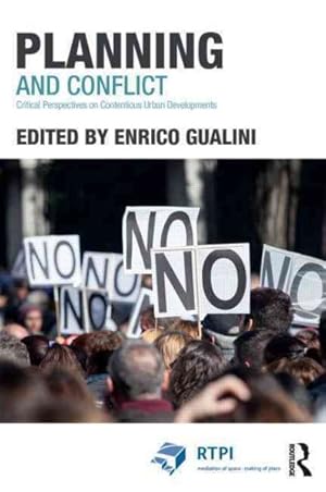 Immagine del venditore per Planning/Conflict : Critical Perspectives on Contentious Urban Developments venduto da GreatBookPricesUK