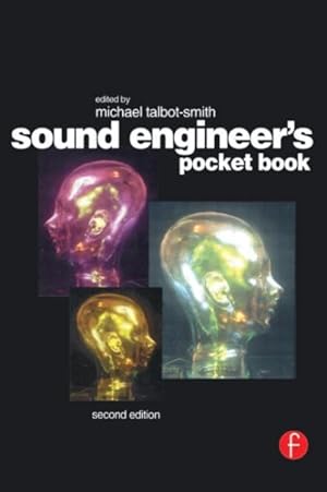 Imagen del vendedor de Sound Engineer's Pocket Book a la venta por GreatBookPricesUK