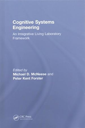Image du vendeur pour Cognitive Systems Engineering : An Integrative Living Laboratory Framework mis en vente par GreatBookPricesUK