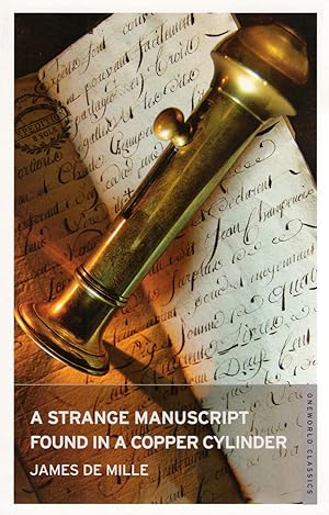 Seller image for A Strange Manuscript Found In A Copper Cylinder : for sale by Sapphire Books