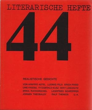 Bild des Verkufers fr Literarische Hefte; Heft 44. September 1973, 12. Jahrgang : Realistische Gedichte. zum Verkauf von Schrmann und Kiewning GbR