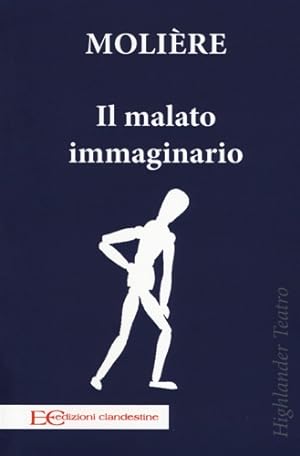 Image du vendeur pour Il malato immaginario. mis en vente par FIRENZELIBRI SRL