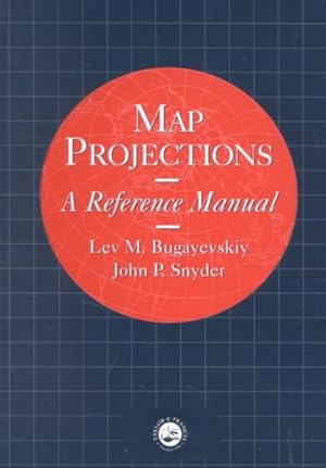 Seller image for Map Projections : A Reference Manual for sale by GreatBookPricesUK