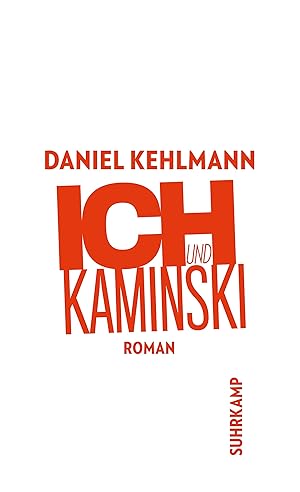 Bild des Verkufers fr Ich und Kaminski : Roman. Suhrkamp Taschenbuch ; 3653 zum Verkauf von Preiswerterlesen1 Buchhaus Hesse