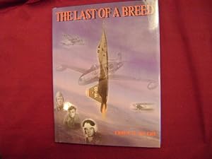 Seller image for The Last of a Breed. Inscribed by the author. for sale by BookMine