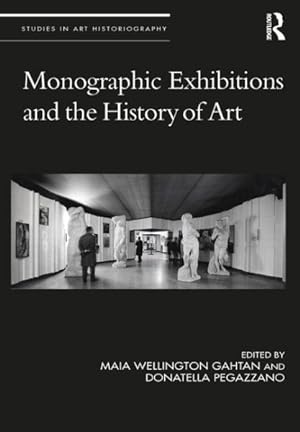 Immagine del venditore per Monographic Exhibitions and the History of Art venduto da GreatBookPricesUK