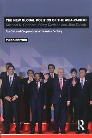 Seller image for New Global Politics of the Asia-Pacific : Conflict and Co-operation in the Asian Century for sale by GreatBookPricesUK