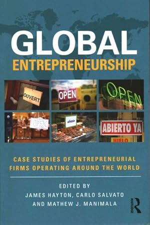 Bild des Verk�ufers f�r Global Entrepreneurship : Case Studies of Entrepreneurial Firms Operating Around the World zum Verkauf von GreatBookPricesUK