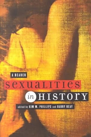 Image du vendeur pour Sexualities in History : A Reader mis en vente par GreatBookPricesUK