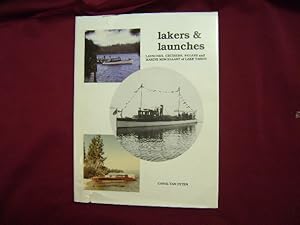 Imagen del vendedor de Lakers & Launches. Launches, Cruisers, Sedans and Marine Miscellany of Lake Tahoe. a la venta por BookMine