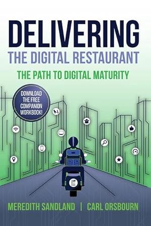 Image du vendeur pour Delivering the Digital Restaurant (Paperback) mis en vente par Grand Eagle Retail
