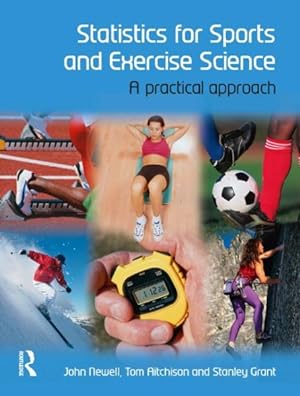 Immagine del venditore per Statistics for Sports and Exercise Science : A Practical Approach venduto da GreatBookPricesUK
