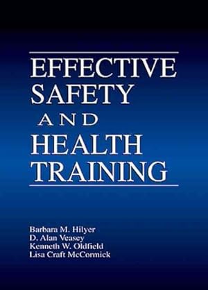 Imagen del vendedor de Effective Safety and Health Training a la venta por GreatBookPricesUK
