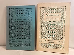 Early Documents of The Dominican Sisters. Volumes I and II