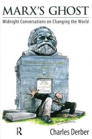 Image du vendeur pour Marx's Ghost : Midnight Conversations on Changing the World mis en vente par GreatBookPricesUK