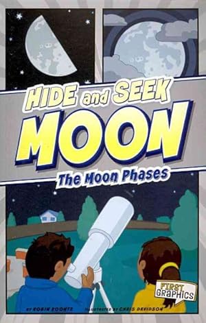 Imagen del vendedor de Hide and Seek Moon : The Moon Phases a la venta por GreatBookPricesUK