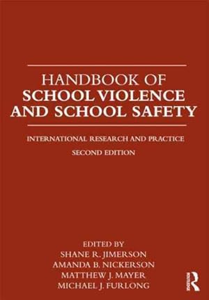 Imagen del vendedor de Handbook of School Violence and School Safety : International Research and Practice a la venta por GreatBookPricesUK