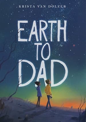 Seller image for Earth to Dad for sale by GreatBookPricesUK