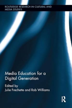 Seller image for Media Education for a Digital Generation for sale by GreatBookPricesUK