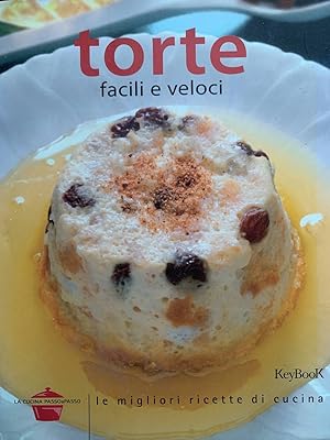 Torte facili e veloci