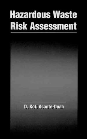 Image du vendeur pour Hazardous Waste Risk Assessment mis en vente par GreatBookPricesUK