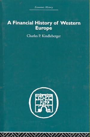 Immagine del venditore per Financial History of Western Europe venduto da GreatBookPricesUK