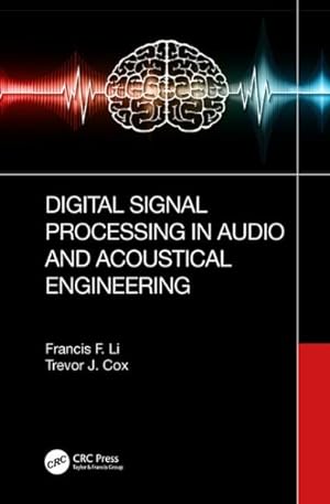 Imagen del vendedor de Digital Signal Processing in Audio and Acoustical Engineering a la venta por GreatBookPricesUK