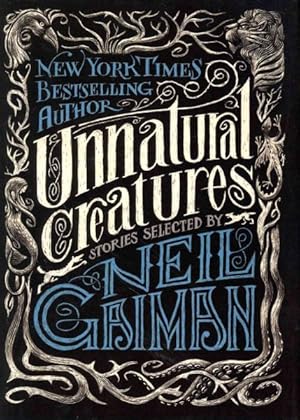 Seller image for Unnatural Creatures : Stories for sale by GreatBookPricesUK