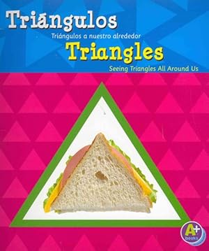 Bild des Verkufers fr Triangulos / Triangles : Triangulos a nuestro alrededor / Seeing Triangles All Around Us -Language: Spanish zum Verkauf von GreatBookPricesUK