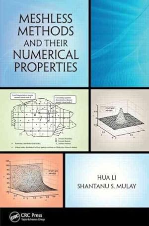 Seller image for Meshless Methods and Their Numerical Properties for sale by GreatBookPricesUK