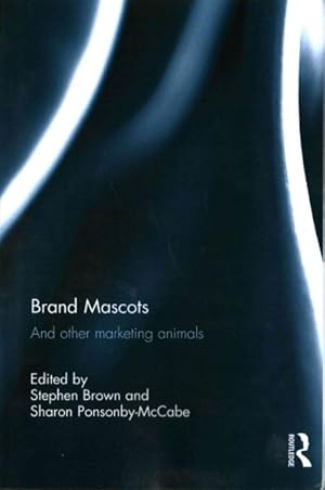 Seller image for Brand Mascots : And other marketing animals for sale by GreatBookPricesUK