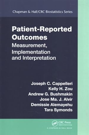 Image du vendeur pour Patient-Reported Outcomes : Measurement, Implementation and Interpretation mis en vente par GreatBookPricesUK