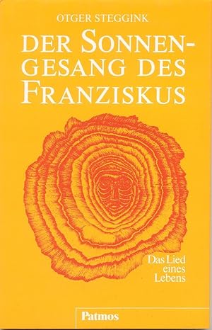 Seller image for Der Sonnengesang des Franziskus. Das Lied eines Lebens for sale by buchlando-buchankauf