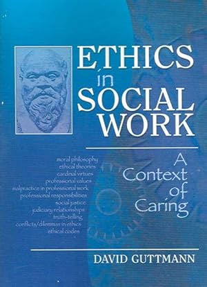 Seller image for Ethics in Social Work : A Context of Caring for sale by GreatBookPricesUK