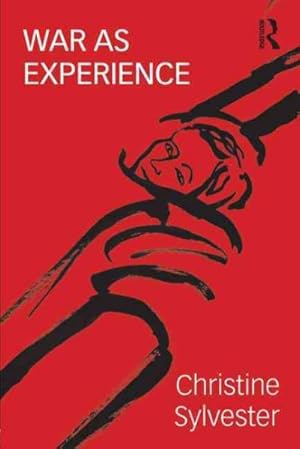 Seller image for War As Experience : Contributions from International Relations and Feminist Analysis for sale by GreatBookPricesUK