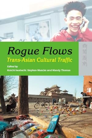 Seller image for Rogue Flows : Trans-asian Cultural Traffic for sale by GreatBookPricesUK